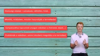 Mi legyen a videódban? Mi szerepeljen benne?