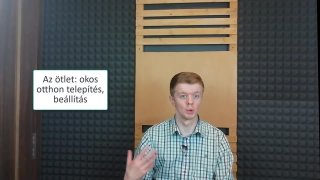 Vállalkozás ötlet véleményezése: S. Tibor - okos otthon projekt